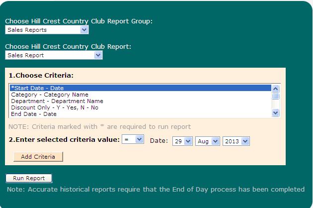 Click Add Criteria button. Click Run Report button. The system opens up another browser window that displays the selected report.
