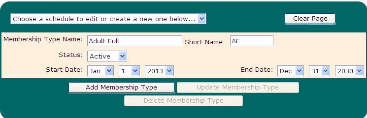 Note: To associate a pricing schedule with that membership type, you must reselect the membership type from the drop down list and click Update Membership Type button.