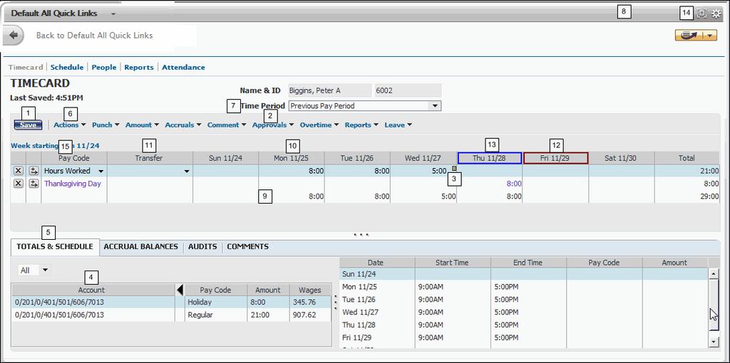 Timecard Workspace Summary Project View Employees, System Admin Quickfind View The Payroll Administrator view of Project View Employees is different depending whether the view is from Quickfind