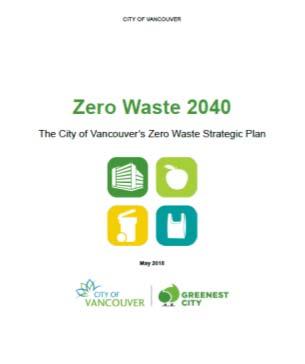 Planning Process Consultation Stakeholder engagement - Zero Waste 2040 workshops General public engagement - Surveys and Pop-up City Hall events Subject matter expert engagement - Zero Waste Advisory