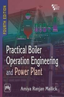 Practical Boiler Operation Engineering And Power