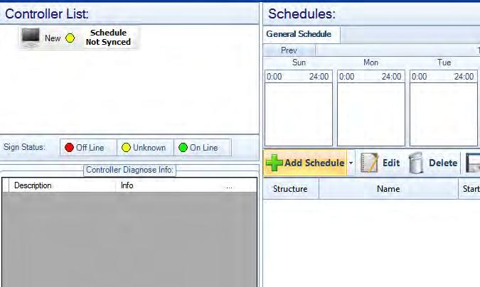 Click on Add Schedule to create single frame schedule.