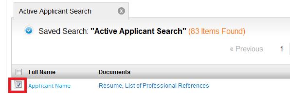 Step 3: Select the applicant tab at the top of the summary page Step 4: Check the box next the applicant to be