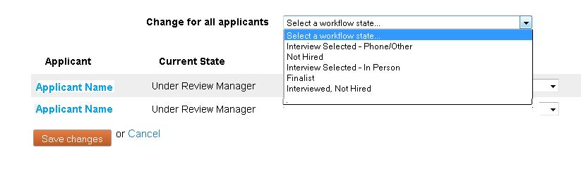 Under actions select Move in Workflow You can change the state for all applicants, by selecting Change for all applicants.