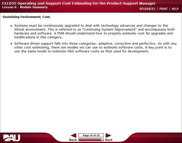 Cll035 Operating and Support Cost Estimating for the Product Support Manager lesson 8- Module Summary RESOURCES 1 PRIMT 1 HELP Sustaining Environme.nt, Cont.