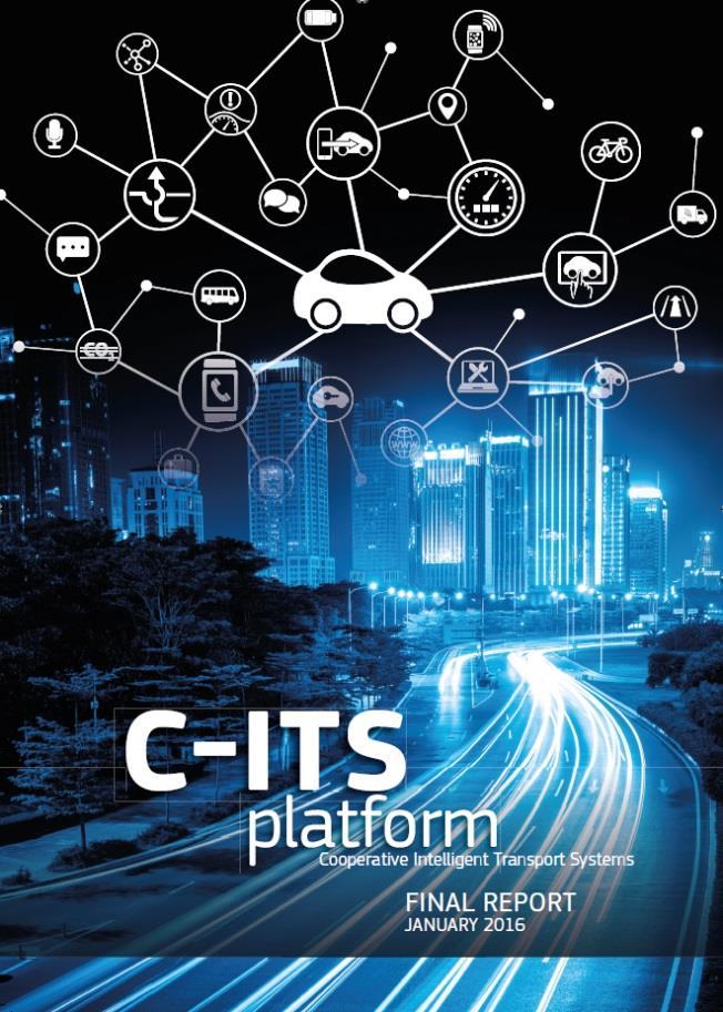 A Day-1 list of commonly agreed C-ITS services for deployment across the EU A common vision to tackle cyber security detailed in an agreed Trust Model An assessment of C-ITS benefits across Europe,