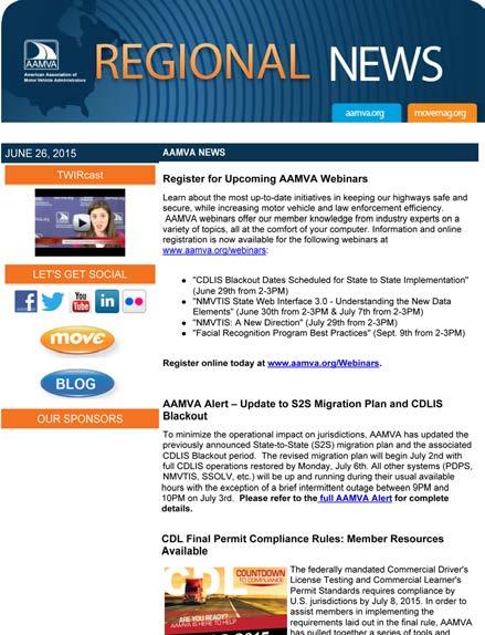THE WEEK IN REVIEW (TWIR) REGIONAL NEWS TWIR is AAMVA s weekly e-newsletter providing jurisdictions with up-to-the-minute AAMVA announcements, member news and surveys, industry news, federal updates