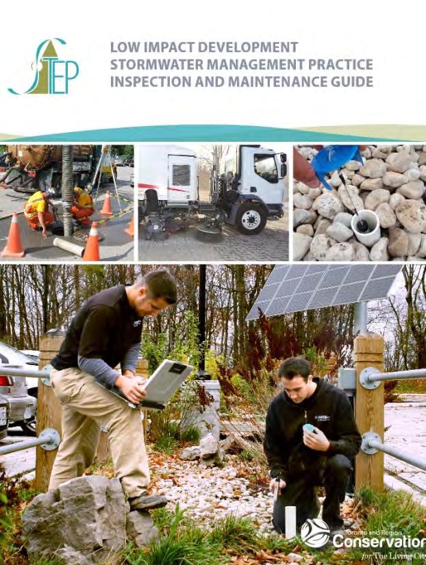 This guidance document is intended to assist municipalities and industrial/commercial/institutional (ICI) property managers with developing their capacity to integrate LID BMPs into their stormwater