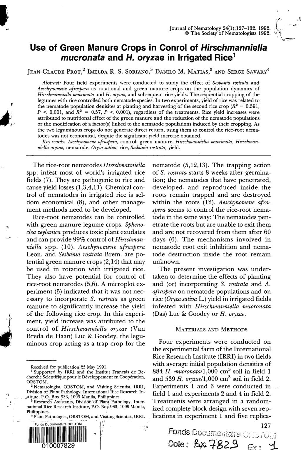 trapped Journal of Nematology 24(1):127-132. 1992. O The Society of Nematologists 1992. Use of Green Manure Crops in Conrol of Hirschmanniella mucronata and H.