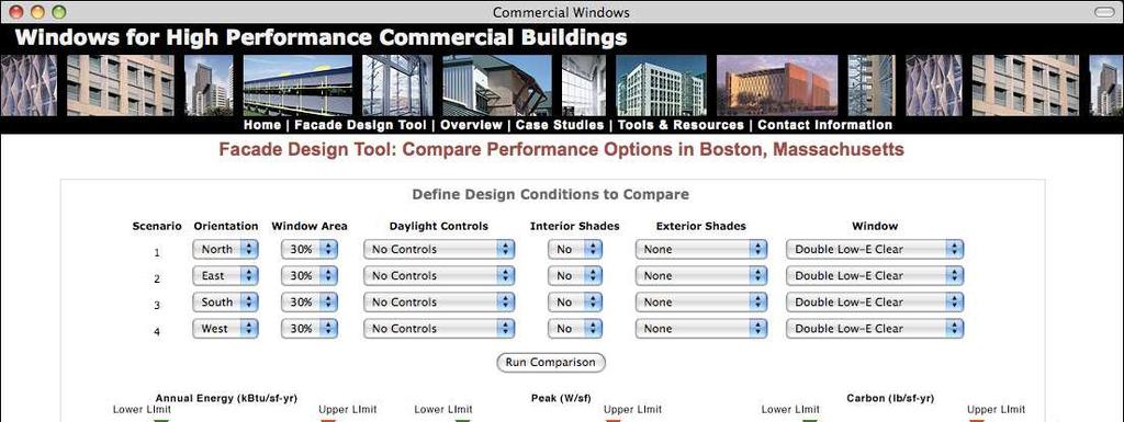 Façade Design Tool Tools to Determine Window Performance Developed by: Lawrence Berkeley National Lab