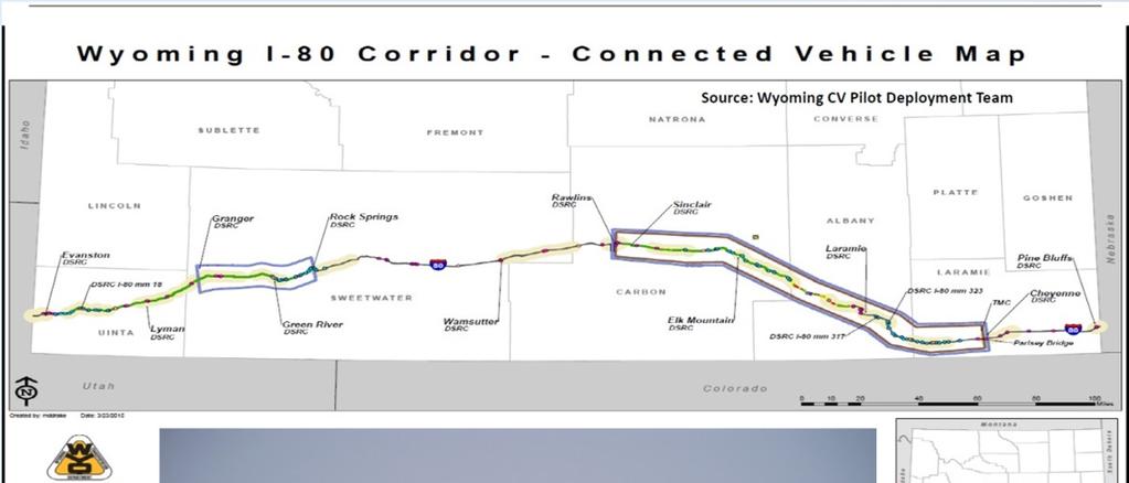 Connected Vehicle Pilot -WY I-80 Corridor 400 mile route; 4,000-6,700 truck AADT ~50