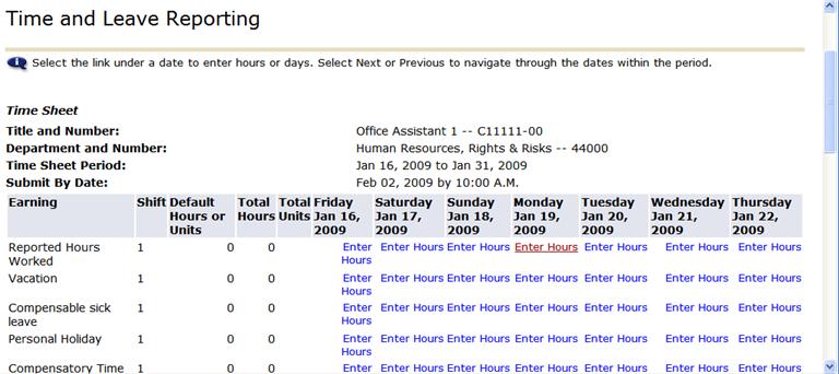 leave time taken, no categories display for reported hours worked, comp time, etc. 5.