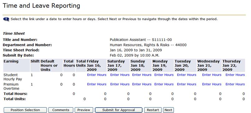 Click the Enter Hours link for the applicable date in the desired time reporting code (for example; Friday, January 16, Student Hourly Pay). The Time In and Out page displays.