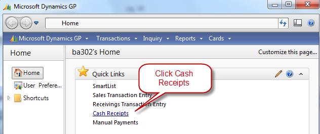 Click Cash Receipts under Quick Links on the home screen.