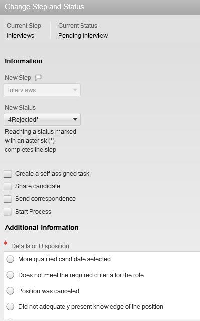 CANDIDATE INTERVIEWED AND REJECTED BY HIRING MANAGER: Change the New Status to Rejected and select the