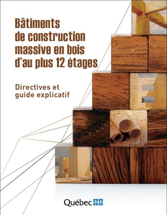 RBQ Guide for 12 Storey Mass Timber Essentially a provincially approved alternative solution