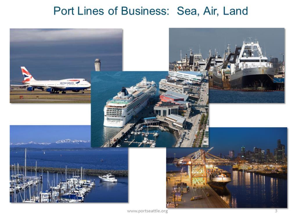 Diverse Port; one of the few ports that operates both an airport and a seaport 4 container terminals, 2 cruise terminals, 3 recreational boat marinas,