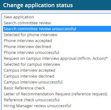 This is where you may select the status in which you would like to move the applicant to.