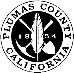 PLUMAS COUNTY DEPARTMENT OF PUBLIC WORKS 1834 East Main Street, Quincy, CA 95971 Telephone (530) 283-6268 Facsimile (530) 283-6323 Robert A. Perreault Jr., P.E., Director John Mannle, P.E., Asst.
