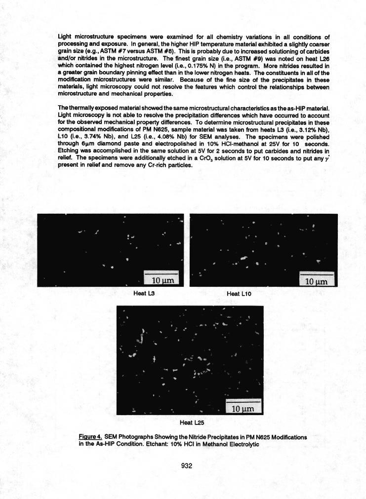 Light microstructure specimens were examined for all chemistry variations in all conditions of processing and exposure.