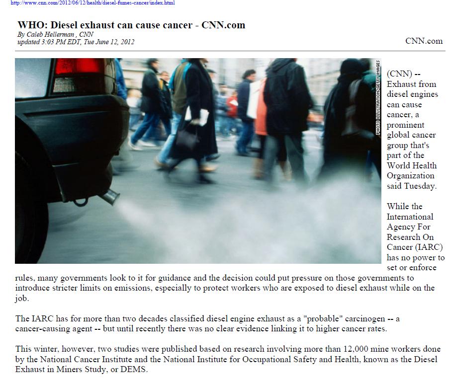 All new engines are low PM, but only diesel exhaust can cause cancer World s leading cancer research agency finds link between diesel exhaust and lung