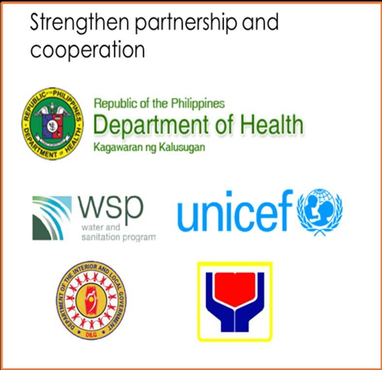 Implementing Agencies and Partners Department of Health (DOH) Department of Social Welfare and Development (DSWD)