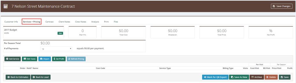 The Services + Pricing tab is where your will build your estimate using your Item Catalog. To begin building your estimate, click + Add Service.