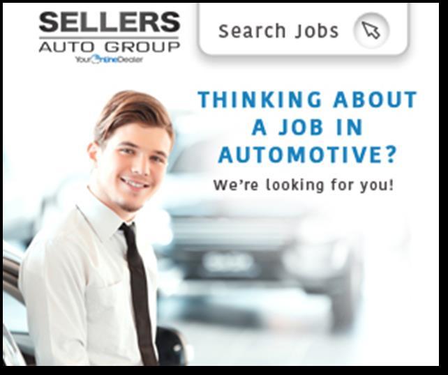 Automotive Job Seekers. Message speaks to Sales and Service Positions.