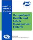 1996 OHSMS: An AIHA Guidance Document 2001 ILO Guidelines on OHSMSs 2005 ANSI/AIHA Z10 OHSMS (revised 2012)* 2007