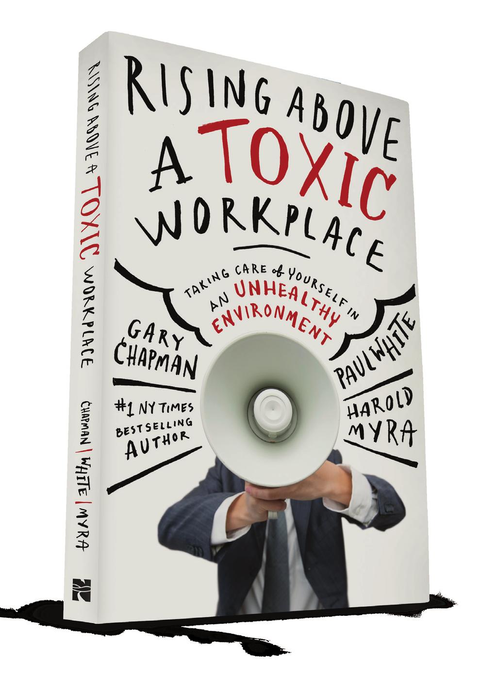 BRUTAL BOSSES. POISONOUS PEOPLE. SOUL-CRUSHING CULTURES. This book will give you the confidence to rise above them all. Do you work in a toxic environment or have a toxic boss? You re not alone!
