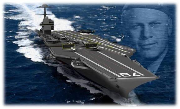 Ford Class Nuclear Aircraft Carrier (CVN 78) As of FY 2018 President's Budget Defense