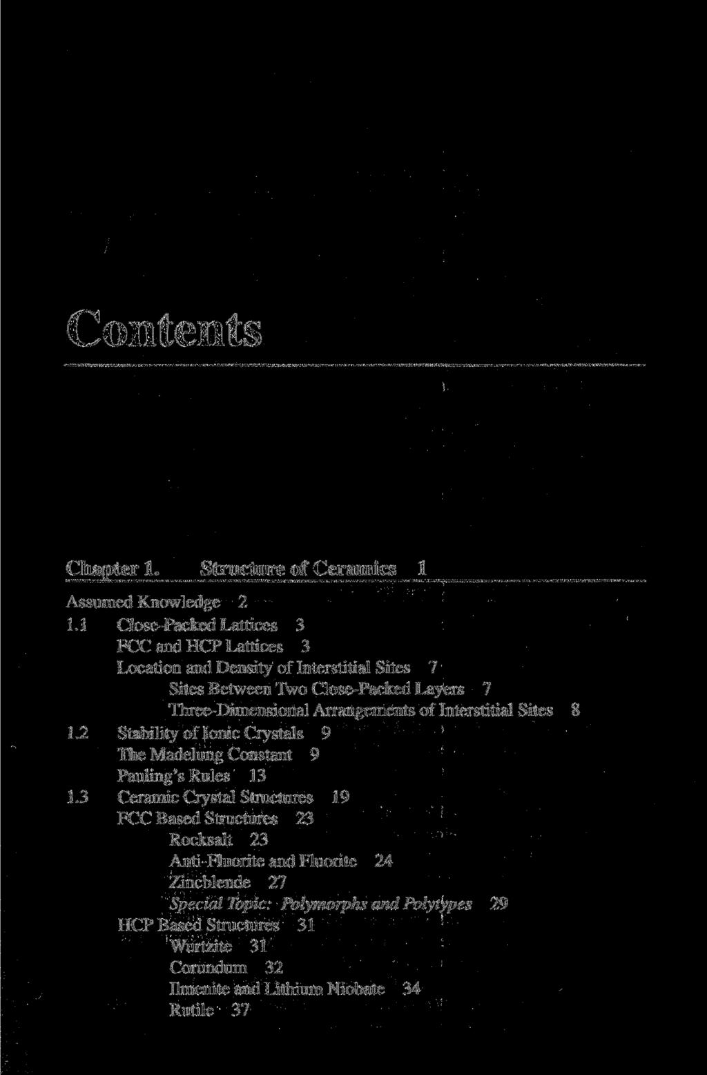 Contents Chapter 1. Structure of Ceramics 1 Assumed Knowledge 2 1.