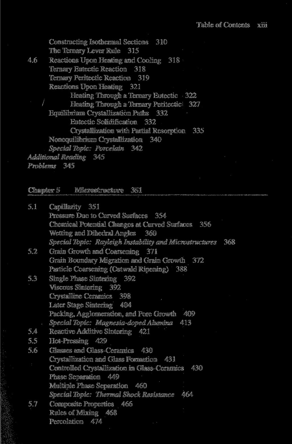 Table of Contents xiii Constructing Isothermal Sections 310 The Ternary Lever Rule 315 4.