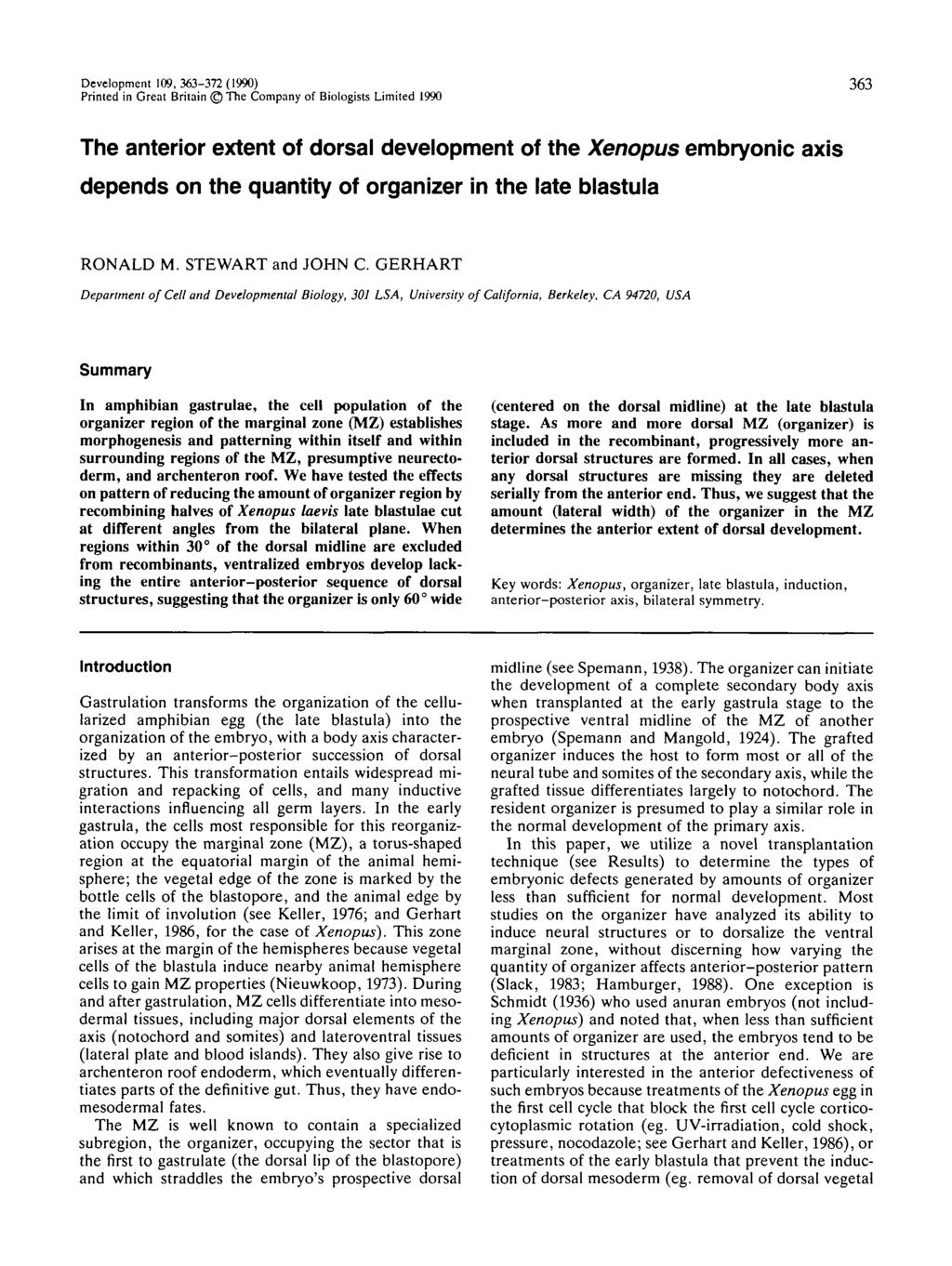Development 9, -7 (99) Printed in Great Britain The Company of Biologists Limited 99 The anterior extent of dorsal development of the Xenopus embryonic axis depends on the quantity of organizer in