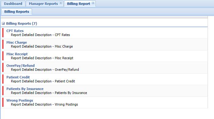 Billing Reports To the left of the report will display either a Red or Green color.