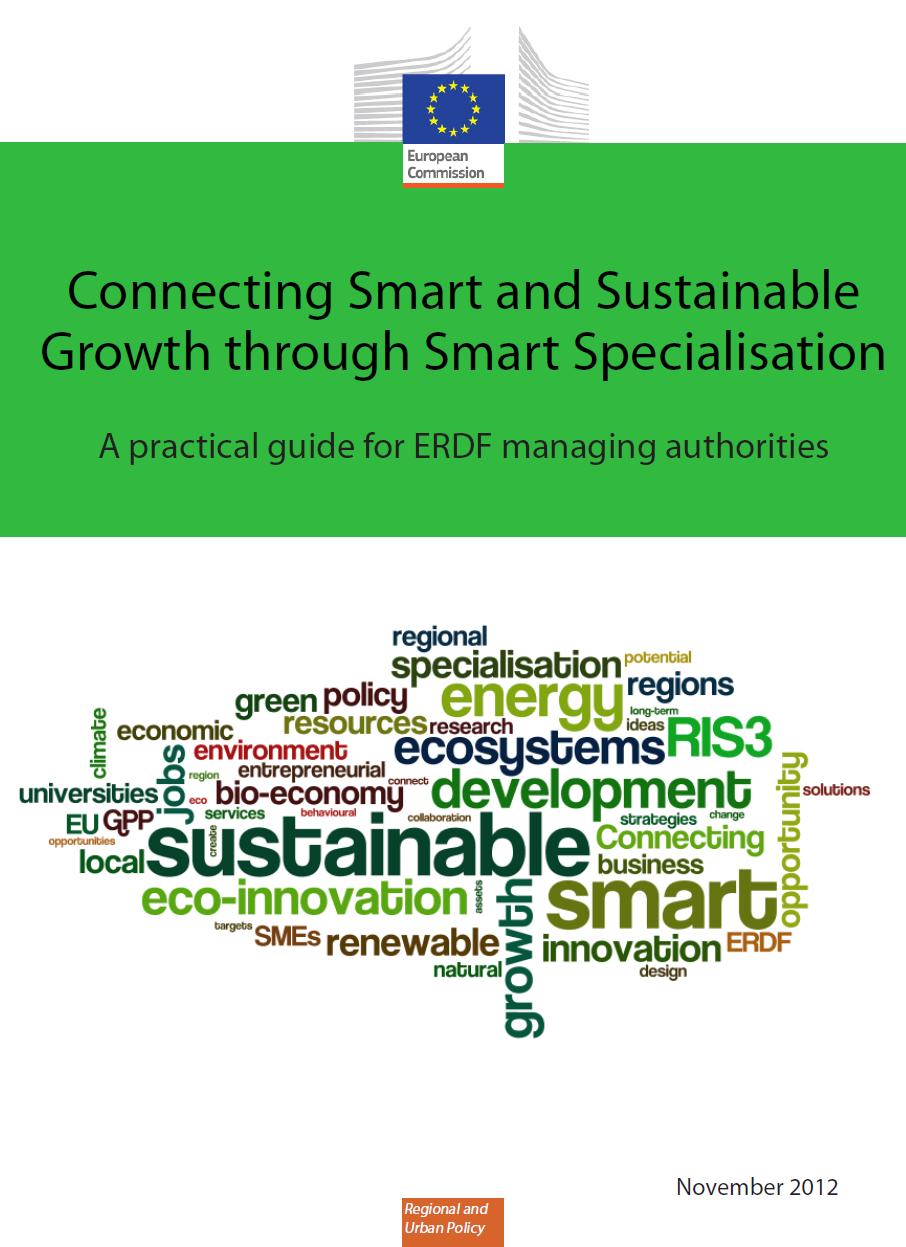 Guide issued in November 2012 How to integrate ecoinnovation, RES, EE in the Research & Innovation Strategies for