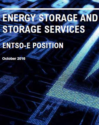 ENTSO-E position paper: General principle for TSOs ENTSO-E _ Storage should compete on a level playing field with other technologies, and the tariff structures should ensure neutrality of storage.