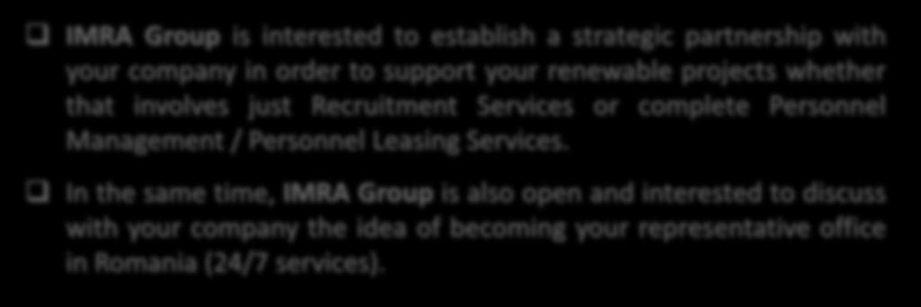 Conclusions IMRA Group is interested to establish a strategic partnership with your