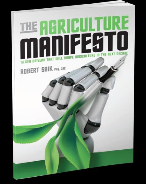 The Agriculture Manifesto 10 Key Drivers that will Shape Agriculture in the Next Decade 1. NON-Science 2. Bio-Synthesis 3.