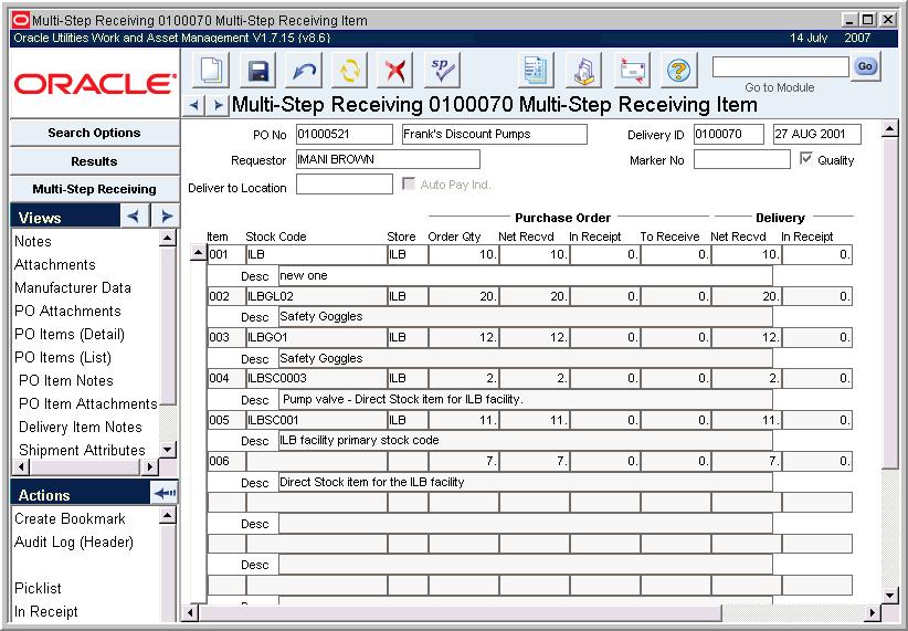 Inventory - Multi-Step Receiving PO Items (List) view The upper section of the window displays summary information about the Delivery record and the Purchase Order associated with the item.