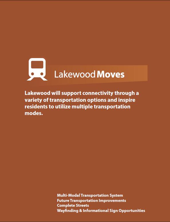 Plan 9 Comprehensive Plan Update: Lakewood Moves The City of Lakewood is updating its 10-year-old Comprehensive Plan, which lays out the vision for the City s future.