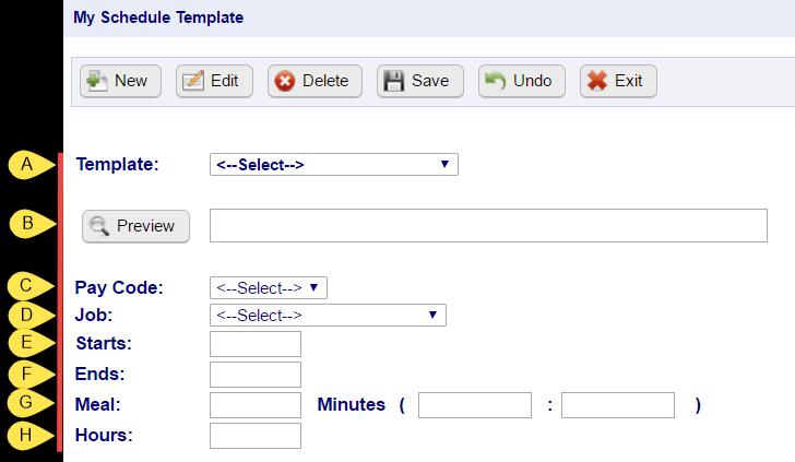 Figure 19 My Schedule Template My Schedule Box Options A. If you have a template you need to modify, find it in this area.