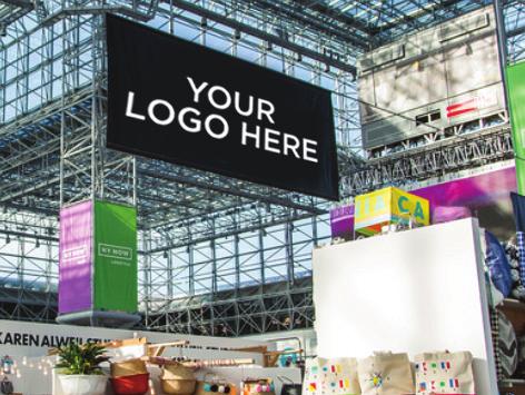 ON-SITE BRANDING OPPORTUNITIES (CONTINUED) OVERHEAD BANNER Command attention and ensure that buyers always know where to find you at the Market. Permissions and pricing may vary by exhibit hall.