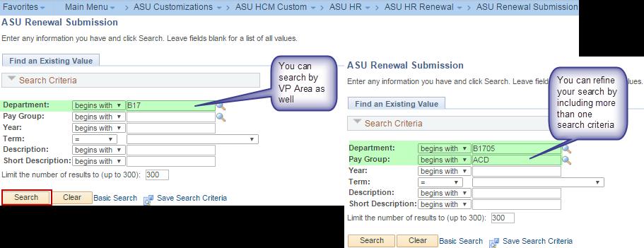 Refining Your Search Your search can be limited to first 3 digits of the department code (i.e. B17) in order to pull up all departments within a VP area.
