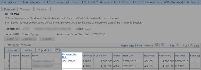 listed in job data. Expected Job End Date Field The Expected End Date field will indicate when your employee will be placed on short work break.