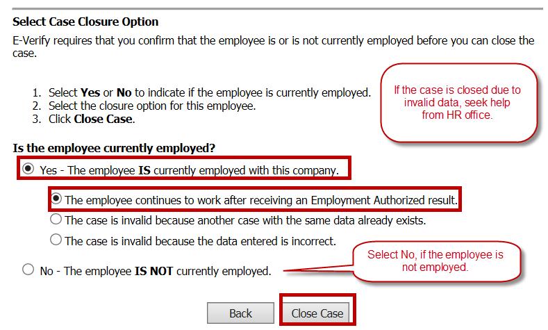 No further action is required by the employee. b. You can also view the employee s Original I-9 by clicking on the blue hyperlink in the I-9 History box at the bottom.