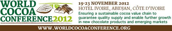 The World Cocoa Conference 19 23 November 2012,