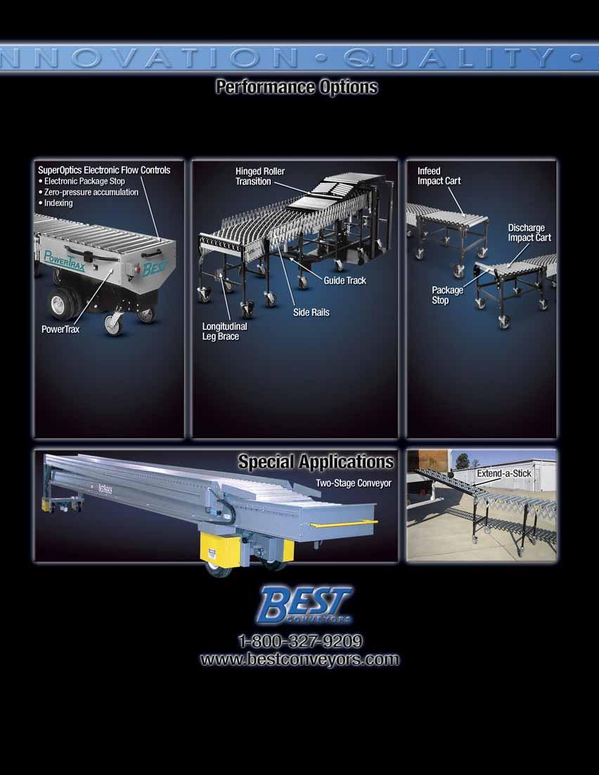 With our broad product line, years of experience and unequalled expertise, we can help you put together a system that is perfectly integrated with your existing fixed conveyor.