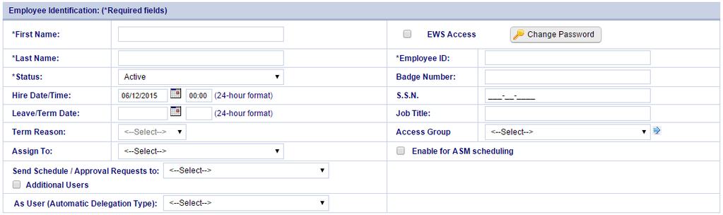 16.1.1 Employee Identification 16.1.1.1 Required Items: First Name The employee s first name. Last Name The employee s last name. Status The employee s status with the company.