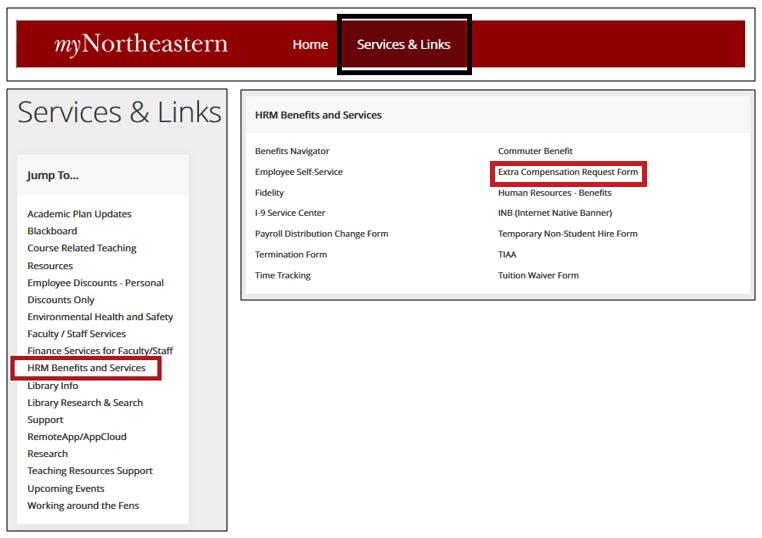 GUIDED WALKTHROUGH: INITIATING AN EXTRA Access the Extra Compensation Request Form on mynortheastern. 1.